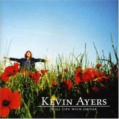 Kevin Ayers : StiI'll Life With Guitar